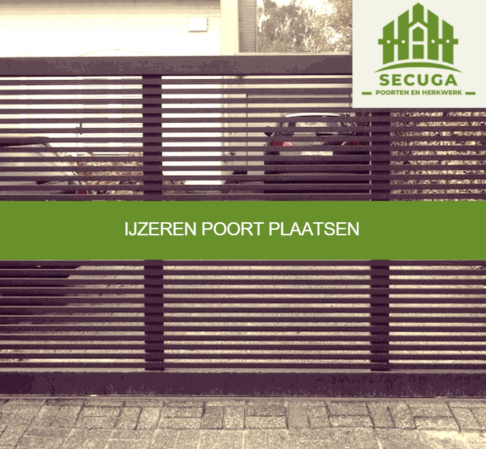 IJzeren poort plaatsen